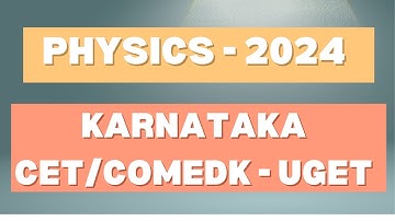 Karnataka CET Physics 2024 Solved question paper with answer #kcet