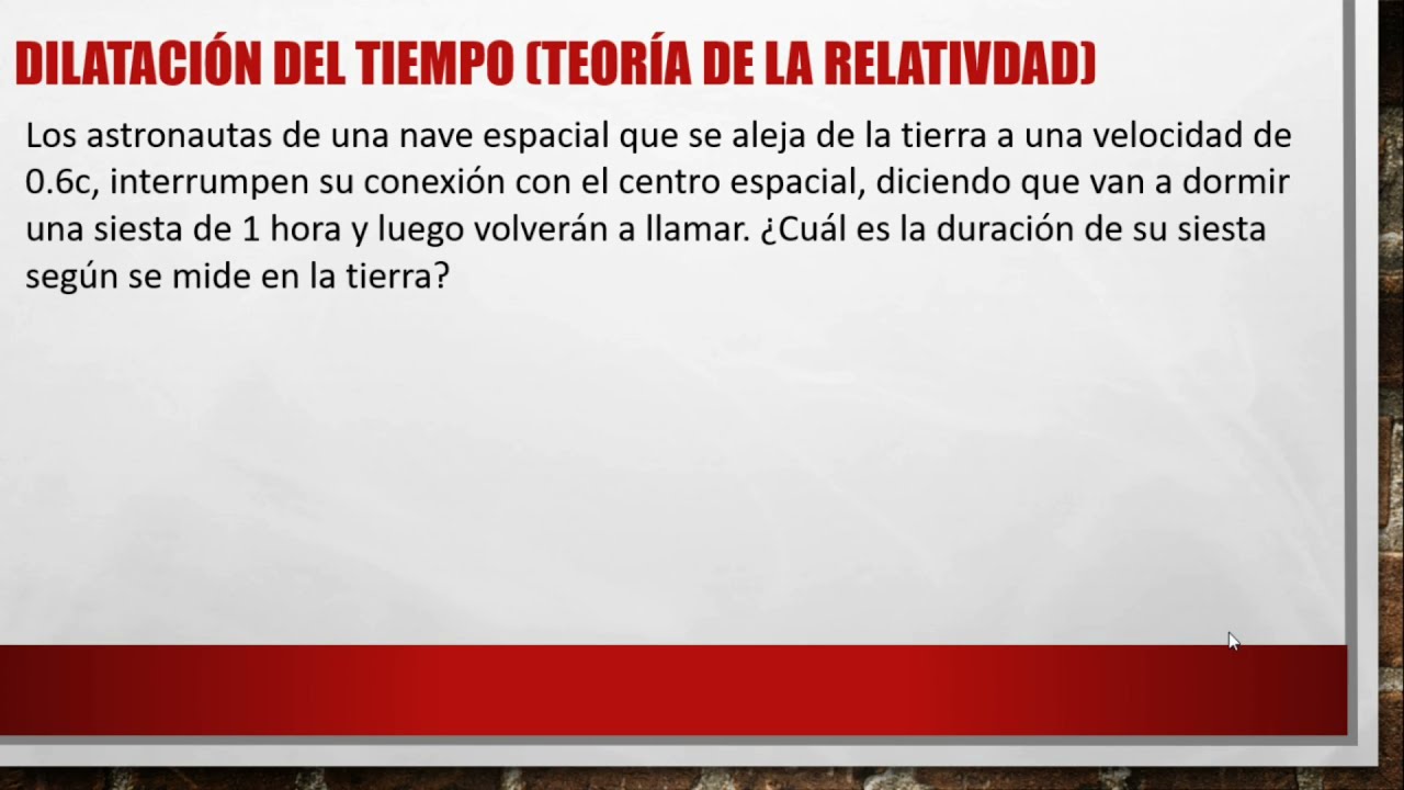 Dilatación del tiempo. Teoría de la Relatividad. Ejercicio resuelto