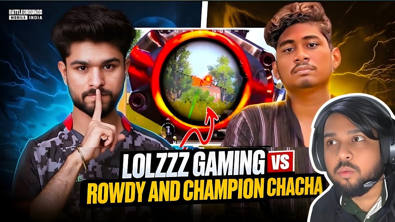 LOLZZZ GAMING VS CHAMPION CHACHA & ROWDY GAMING FIGHT| LoLzzz Gaming vs Streamer 😱