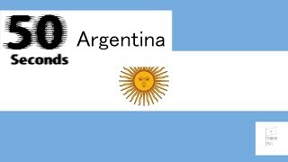 50 Second Flags - Argentina