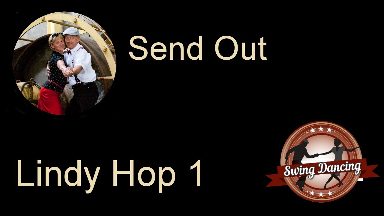 LA1 29 Lindy Hop Send Out - SWD Swing Dancing CK