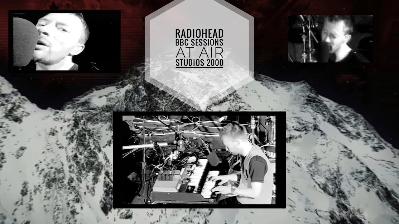 Radiohead BBC Sessions at Air Studios 2000 [re-upload]