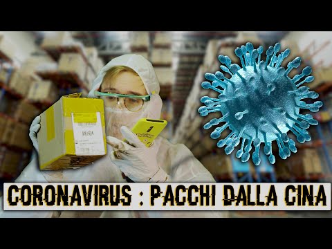 Video: Il coronavirus si trasmette tramite pacchi dalla Cina?