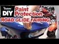 How to install PPF DIY Road Glide Fairing