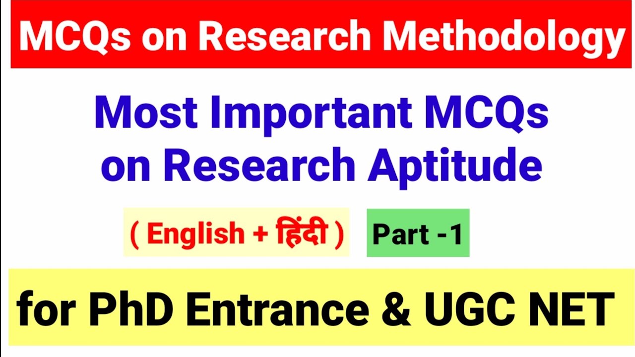 Mcqs on research methodology for phd ugc net part 1 mcqs on research