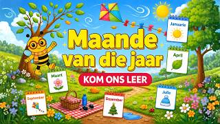 Ons leer die maande van die jaar | The months of the year in Afrikaans