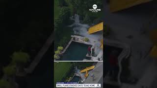 Plane crashed into house outside Houston, TX