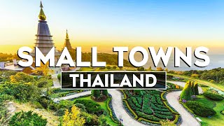 Top 10 Most Charming Small Towns In Thailand - Travel Video 2024