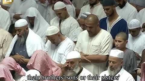 مختارات الحرم المكي - تراويح - عبدالرحمن السديس - من سورة النور
