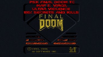 PSX Final Doom TC (GZDoom) [100%] Ultra Violence Map 2: Virgil