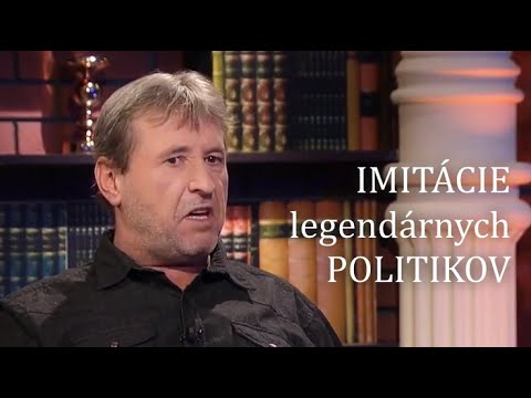 IMITÁCIE legendárnych politikov