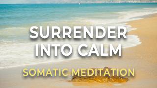 Beyond the Break | Water Element Meditation for Letting Go and Surrender