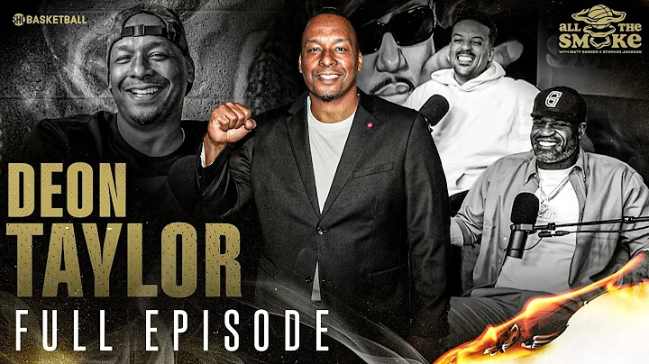 Deon Taylor | Ep 110 | ALL THE SMOKE Full Episode ...