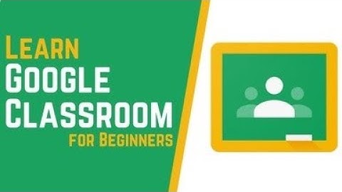 How to Use Google Classroom 2020 - Tutorial for Beginners