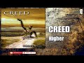 CREED  - HIGHER  (HQ)