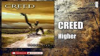 CREED  - HIGHER  (HQ)