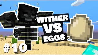 Wither VS Eggs? - S2E10