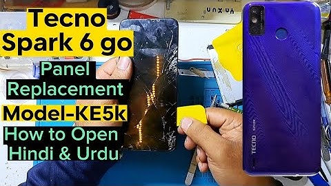 Tecno Spark 6 go Panel Replacement | Model - KE5 | How to Open Tecno Spark 6 go | Ahmad Mobile Tech