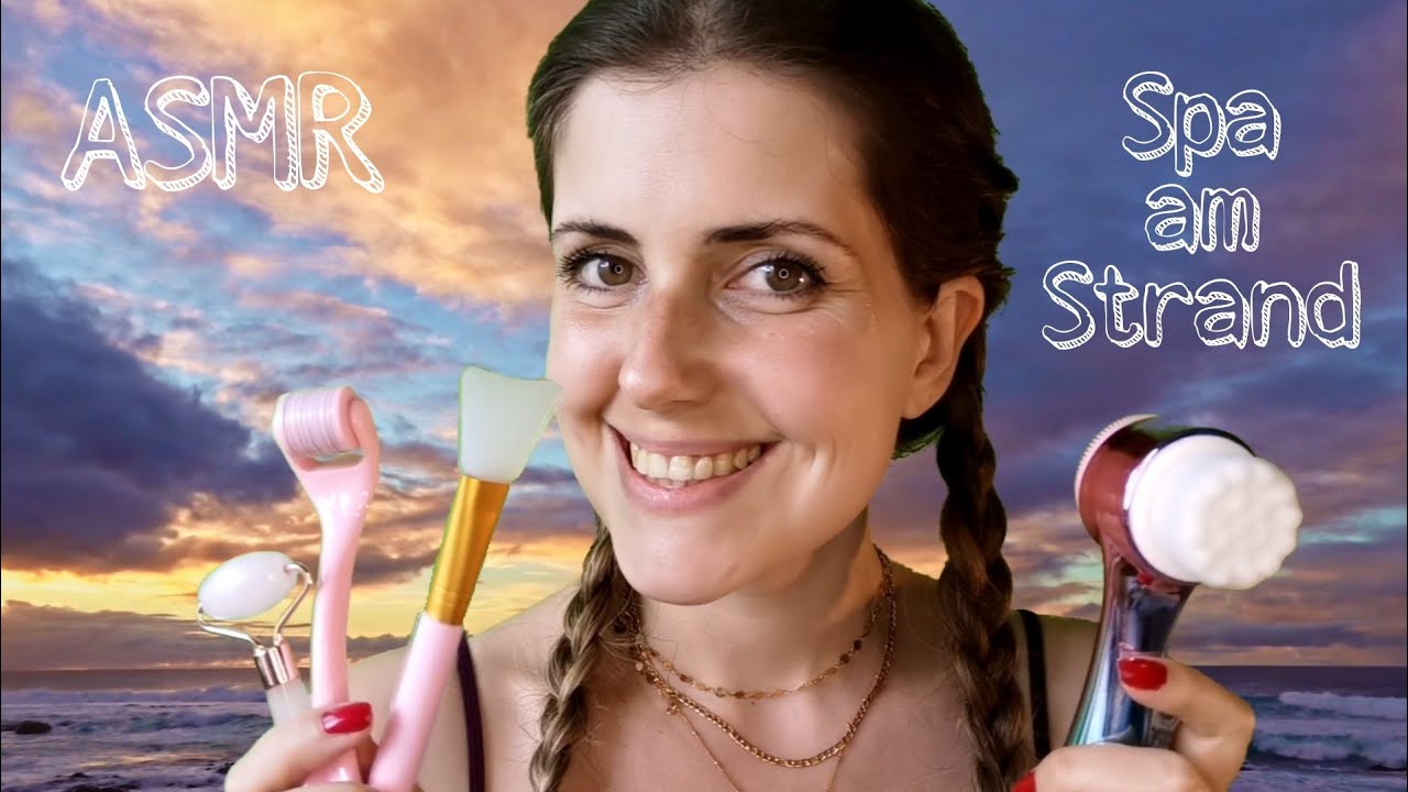 ASMR deutsch 💆🏽‍♀️ Liebevolle Spa Behandlung am Strand 💜 PERSONAL