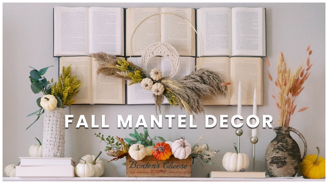 Fall decor 2021 DIY. DIY fall wreath. Decorate the mantel with me for fall If Only April YouTube
