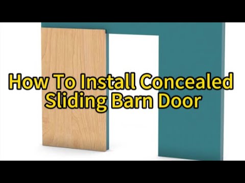 How To Install Concealed Sliding Barn Door? Wall Mount Hidden Track Rolling Kit- Soft Closing Door-