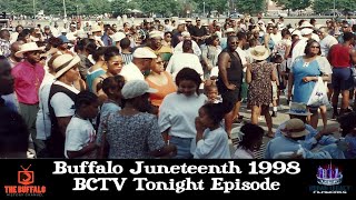 Buffalo Juneteenth 1998 - BCTV Tonight Episode #4