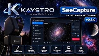 SeeCapture 0.3.0 – Control Your Seestar from Windows | KAYSTRO