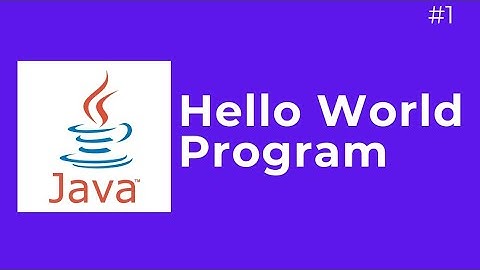 First Java Program | Hello World With Proper Explanation In Hindi