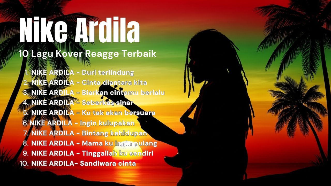 Nike Ardilla Reggae Version 2026 🎧 Lagu Lawas 90an Paling Adem