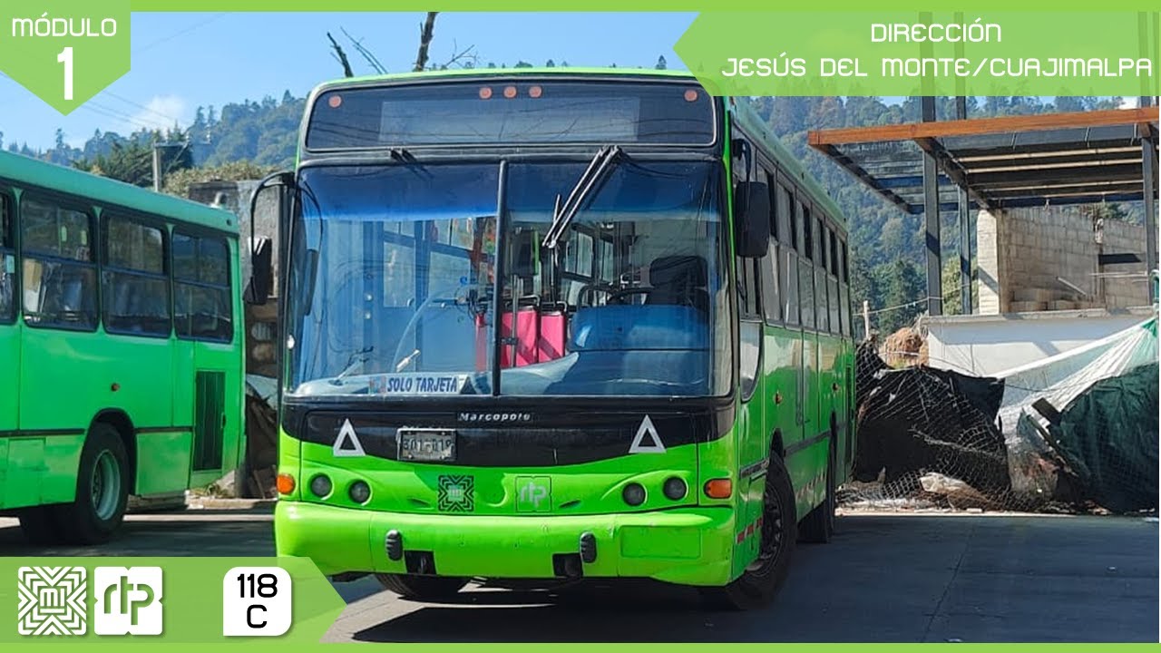 UN LARGO RAMAL | RTP CDMX [4k60fps] Ruta 118-C: Santa Rosa Xochiac - Jesús del Monte/Cuajimalpa