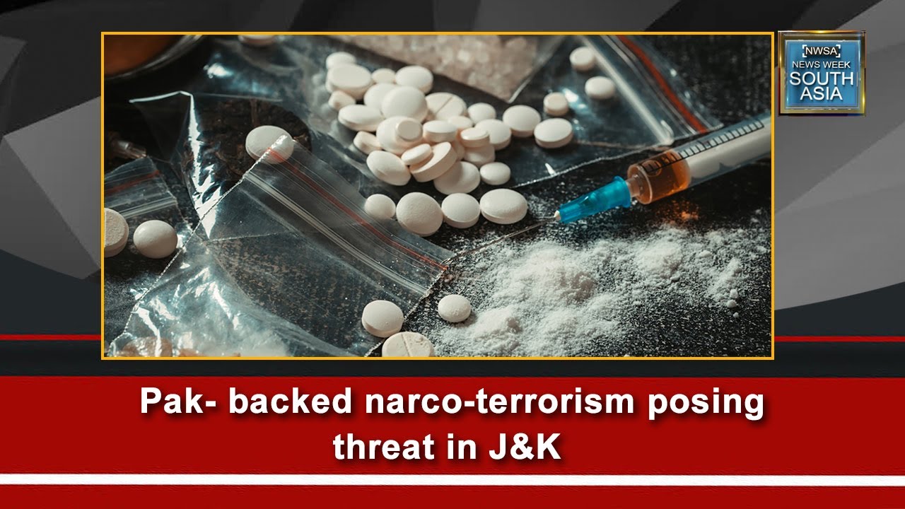 Pakistan-backed narco-terrorism posing threat in Jammu and Kashmir