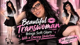 Beautiful Transwoman Brings Soft Glam With a Daring Undertone | Isa Alessandra