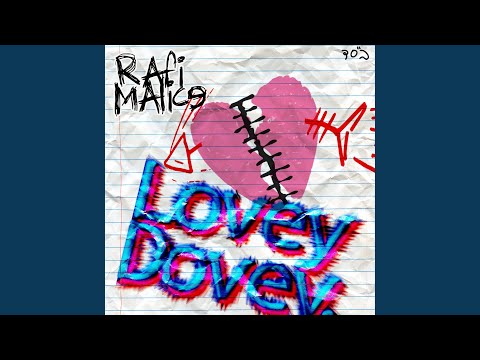 Lovey Dovey