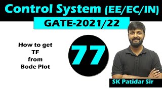 Lec 77 How to get TF from Bode Plot | Control system