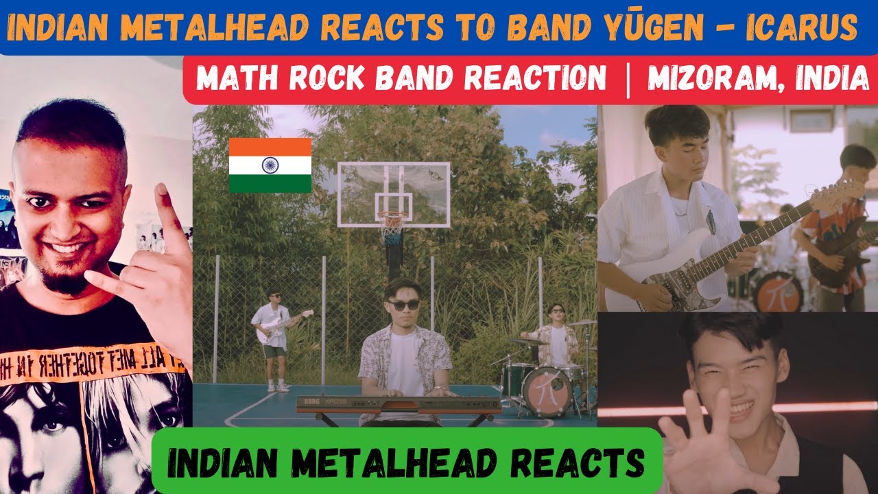 Math Rock Band From Mizoram, India | Yūgen - Icarus Reaction | Indian Metalhead Reacts