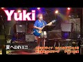 夏へDIVE!!︎    Yuki   第15回弁天さまライブ 2025年7月26日 弁天島駅マルガリータ  チグリス企画