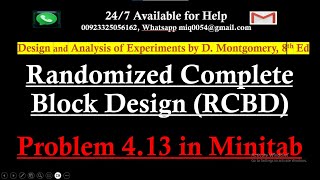 Randomized complete block design in Minitab | RCBD solved in Minitab | ANOVA assumption Problem 4.13