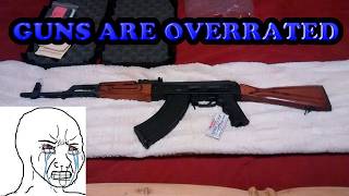 Guns Are Overrated