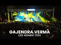 #GajendraVerma Live Mumbai 2023