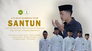 SANTUN - Pesantren Nurul Abror Al-Robbaniyin | Festival Film Pendek MPJ 2023