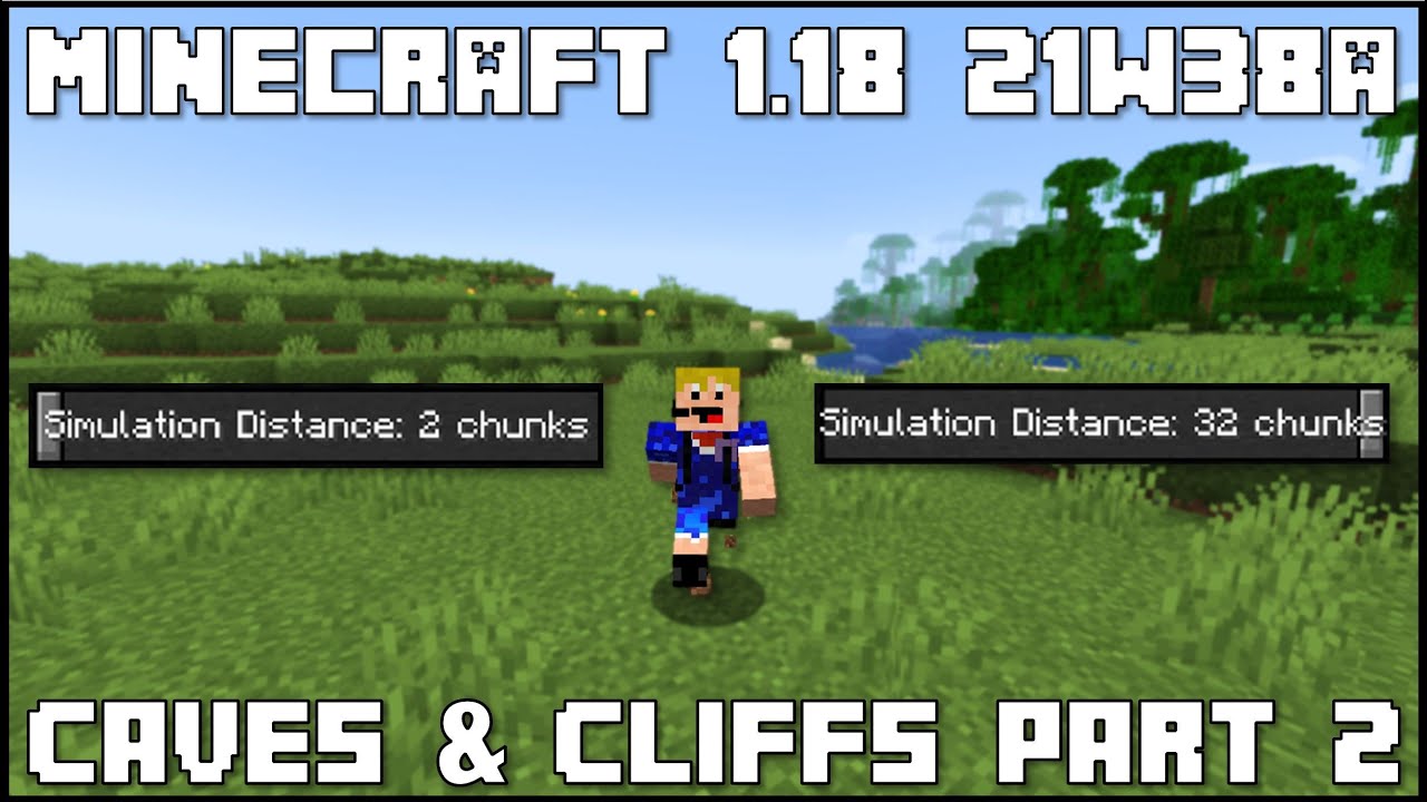 What is Minecraft 1.18 Simulation Distance 