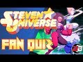 Are you a True Steven Universe Fan?