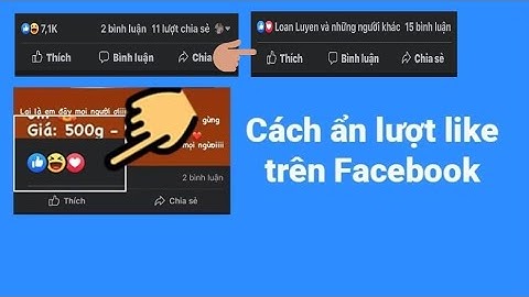 Cách ẩn lượt like và cảm xúc trên Facebook cho Android và iPhone