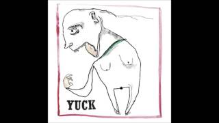 Yuck - Rubber