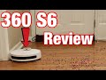 360 S6 Review, why this is one of my favorite robot vacuums