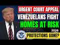URGENT Immigration News: Venezuelan Migrants Ask Appeals Court to Block Deportations