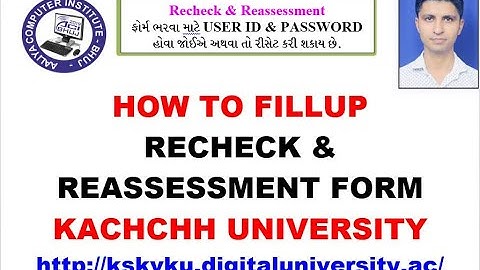 Recheck Reasesment Form KACHCHH UNIVERSITY  "ACI BHUJ" by Sama Soyab