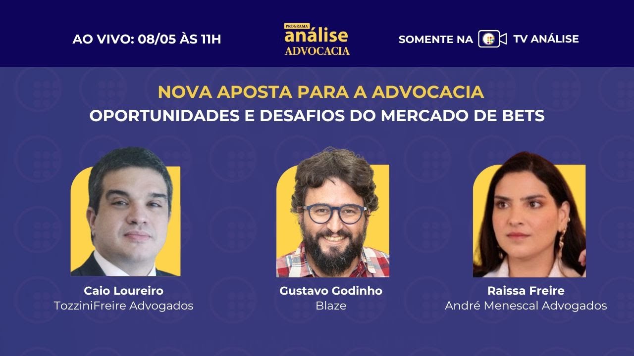 Bets: oportunidades e desafios do mercado para a advocacia