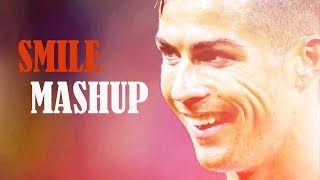 Cristiano Ronaldo Smile Mashup 2018