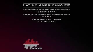 Frank Nitty, Sted-E and Hybrid Heights - WERK (Extended Mix)